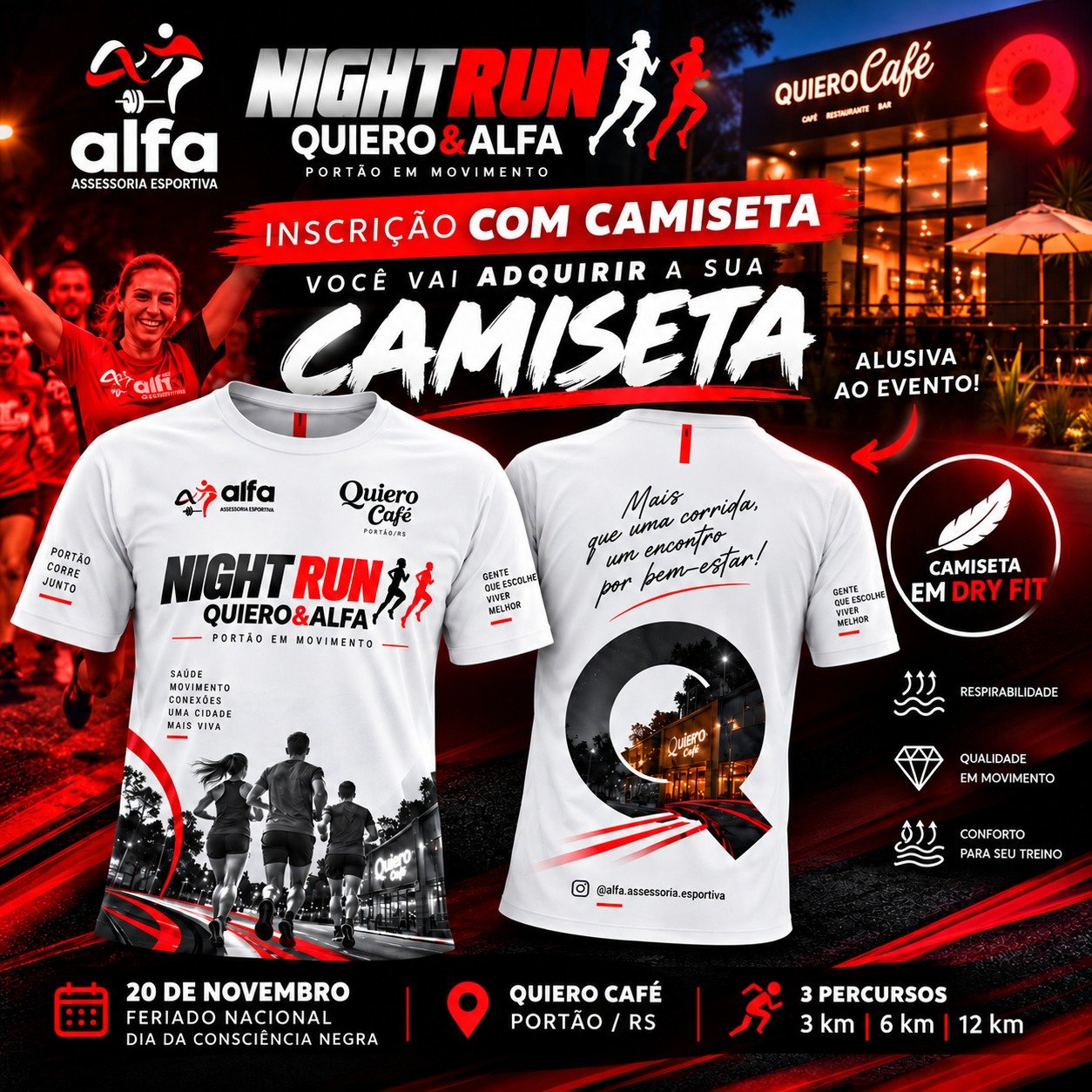 Night Run Quero & Alfa — inscrição com camiseta